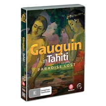Gauguin in Tahiti - Paradise Lost